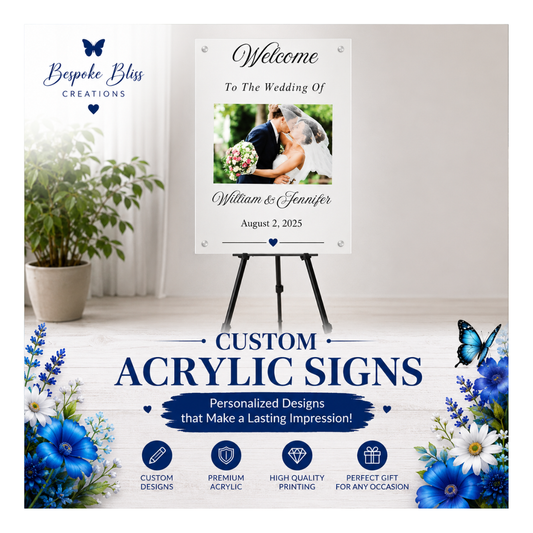 Custom Special Occasion Acrylic Signs