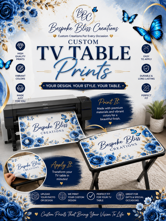 Custom TV Table Prints